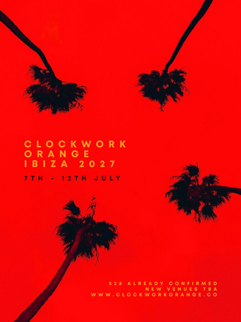 Clockwork Orange Ibiza 2027